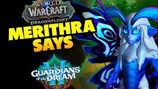 Merithra Says | Dragonflight 10.2