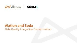 Alation and Soda: Data Quality Integration Demo