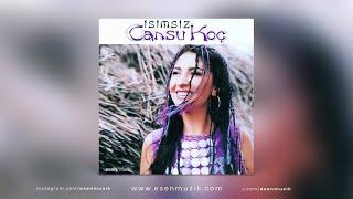 Cansu Koç - İsimsiz - (Full Albüm)