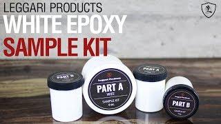 White Epoxy Sample Kit | Leggari Products