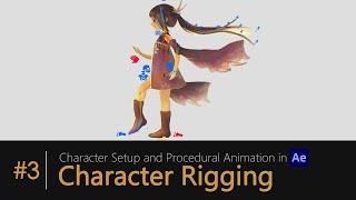 Chapter 3: Character Rigging | Character Setup and Procedural Animation in AfterEffects