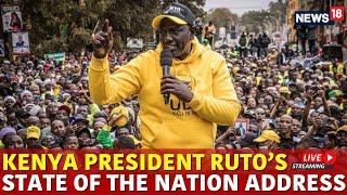 LIVE: Kenya President William Ruto Addresses Nation Before Fresh Protests | Kenya Protest March|N18G