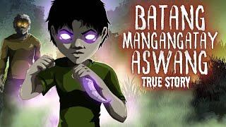 BATANG MANGANGATAY ASWANG | GABAY NG BETERANO (Aswang True Story)