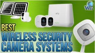 10 Best Wireless Security Camera Systems 2018