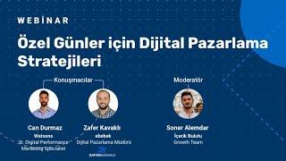 Özel Günler için Dijital Pazarlama Stratejileri - Zafer Kavaklı / Can Durmaz / Soner Alemdar