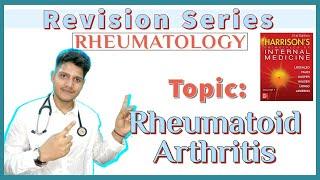 RHEUMATOID ARTHRITIS | Etiopathogenesis | Clinical Features | Diagnosis | Treatment | Harrison