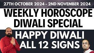 27th October 2024 - 2nd November 2024 Weekly Horoscope for all 12 signs | Happy Diwali | Mahalaxmi