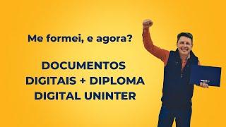 Como tirar documentos digitais de conclusão e diploma digital da Uninter