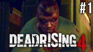 Dead Rising 4 Walkthrough Part 1 - INTRO (Dead Rising 4 Xbox One S Gameplay)