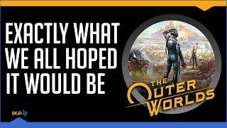 The Outer Worlds Revives Its Genre In One Brilliant Stroke (Review)