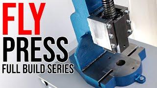 Building a Fly Press - 10 Months in 38 Minutes (Full Build Series)