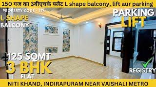 150 GAJ  renovated front 3 BHK flat with L shape balcony, lift & parking in Indirapuram for sale