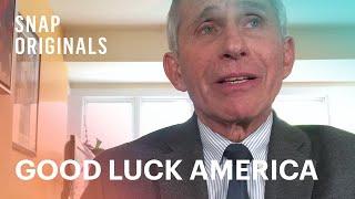 Peter Hamby Interviews Dr. Anthony Fauci | Good Luck America | Snap Originals