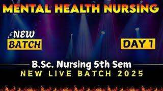 mental health nursing bsc nursing | bsc nursing 5th sem | bsc nursing 2025 |bsc nursing 5th sem 2025