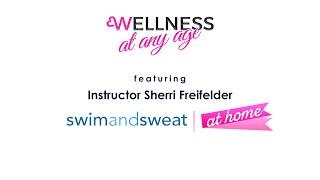 Exercise with Aqua Fitness Instructor Sherri Freifelder | Swimandsweat At Home