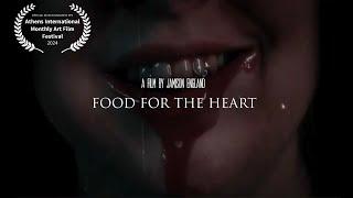 Food For The Heart | Horror/Vintage Short Film