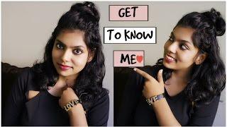 Get to Know Me Tag - Adity Iyer | Why I started Youtube, Marriage Etc..