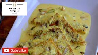 Shahi Tukray Recipe by Naheeds Kitchen [ quick & easy shahi tukry ]