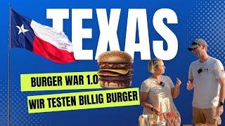 Leben in Texas - Wir testen US BILLIG BURGER für euch! DER MAGEN FRAGT OB WIR SPINNEN?!