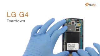 How to Teardown the LG G4 - Fixez.com