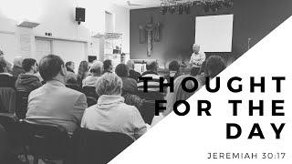 Thought For The Day | Jeremiah 30:17
