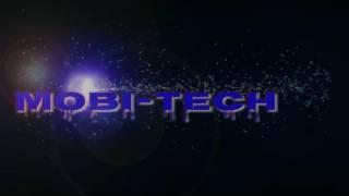 Mobi-Tech Official Channel Intro