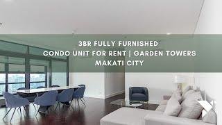 Spacious 3-Bedroom Luxury Condo in Garden Towers, Makati – Fully Furnished & Ready to Lease!