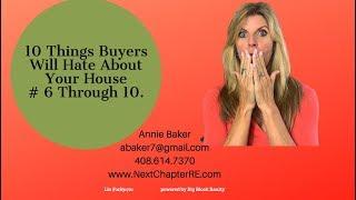 The Top 10 Things Buyer Will Hate About Your House #6 - #10