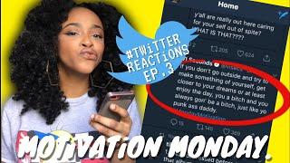 #TwitterReactions EP. 3  | SolelyTonia