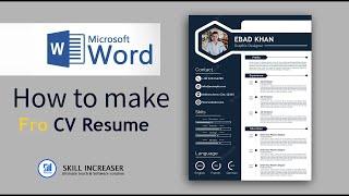 How to make a Professional modern CV in MS Word /Ms. Office / Free download