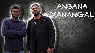 ANBANA YANANGAL - Tamil Gospel Hip Hop Song | Samuel Mohan | Joel Avinash