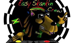 Sir Skanksalot Easy Skankin Crew Strictly Good Vibes Guest Mix 1