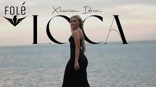 Xhenisa Idrizi - Loca