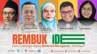 REMBUK IDE: GEN-Z SEBAGAI AGEN MODERASI BERAGAMA, CARANYA?