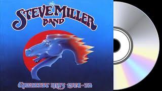 The Steve Miller Band - Greatest Hits 1974-78 (Full Album)