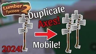 How to DUPE ANY AXE In Lumber Tycoon 2 (Mobile 2024)