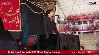 kashif Hasni Live Noha khawani