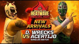 Pro Wrestling Legacy: D. Wrecks vs Acertijo