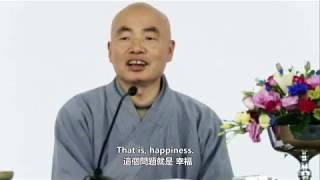 The Mind Creates Happiness 1  - Master Jiqun