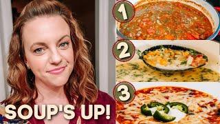 WHAT'S FOR DINNER? | 3 EASY DELICIOUS SOUPS | EASY DINNER IDEAS | NO. 41