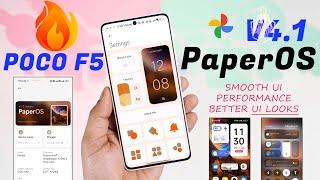 STABLE PaperOS v4.1 for Poco F5 Review, Best in Ui and Customization, New CC, AOSP Looks