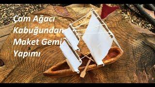 BASİT MAKET GEMİ YAPIMI