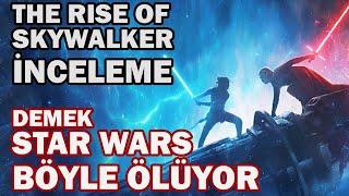 THE RISE OF SKYWALKER İNCELEME - Demek Star Wars Böyle Ölüyor