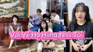 Tiểu Ngáo | Vai Vế Họ Hàng Nhà Tôi Kiểu |Tổng Hợp Clip TikTok Triệu View Siêu Hài