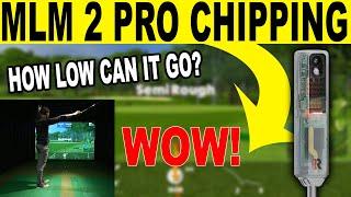 RAPSODO MLM 2 PRO - CHIPPING REVIEW! How Short Can it Read? WOW!