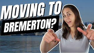 Living in Bremerton Washington 2022