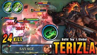 SAVAGE + 24 Kills!! Terizla Insane One Hit Damage Build - Build Top 1 Global Terizla ~ MLBB