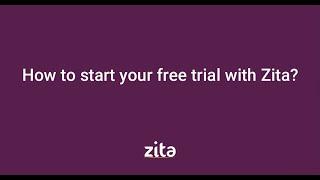 How to start your free trial with zita