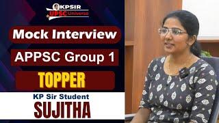 APPSC Group-1_Topper || Sujitha || Mock Interview @ KP Sir UPSC Universe #appscgroup1