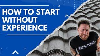 How To Start As An Independent Insurance Adjuster Without Experience | A26F #19 Adjustercast